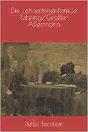 Die LehrerInnenfamilie Rehring/Große-Allermann (Cover)