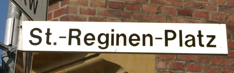 Datei:Strassenschild Sankt Reginen Platz.jpg