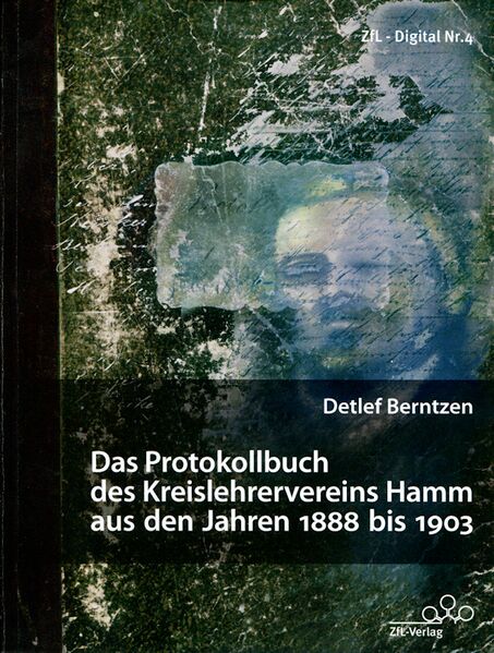 Datei:Das Protokollbuch des Kreislehrervereins Hamm aus den Jahren 1888 bis 1903 (Buch).jpg