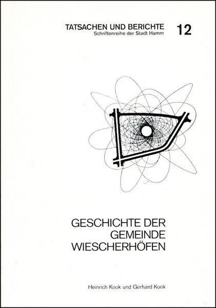 Datei:Geschichte der Gemeinde Wiescherhöfen (Buch).jpg