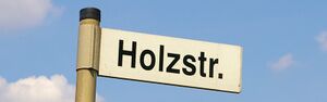 Straßenschild Holzstraße