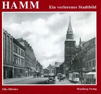 Hamm – Ein verlorenes Stadtbild (Cover)