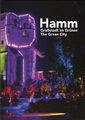 Hamm – Großstadt im Grünen