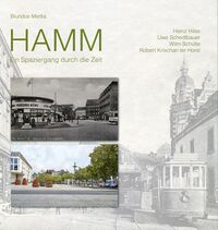 Hamm – Ein Spaziergang durch die Zeit (Cover)