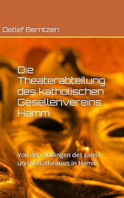 Die Theaterabteilung des katholischen Gesellenvereins Hamm (Cover).jpg